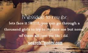 Sad Quotes About Your Ex. QuotesGram via Relatably.com