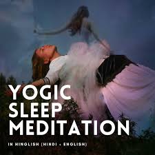 Yogic Sleep Meditation