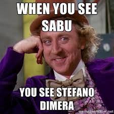 when you see Sabu you see Stefano Dimera - willywonka | Meme Generator via Relatably.com