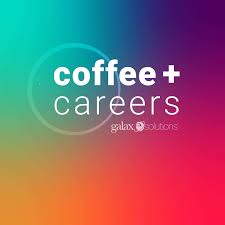 Coffee and Careers