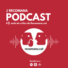 El podcast de Recomana