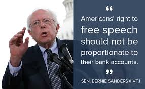 Better World Quotes - Bernie Sanders on Citizens United via Relatably.com