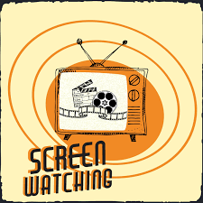 Screen Watching