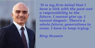 Finest five noted quotes by king hussein image Hindi via Relatably.com
