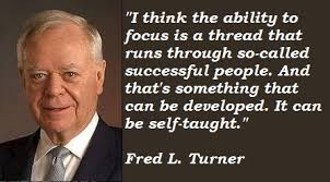 Fred L. Turner&#39;s quotes, famous and not much - QuotationOf . COM via Relatably.com