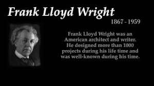 Frank Lloyd Wright - Top 10 Quotes - YouTube via Relatably.com