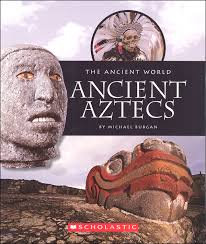 Ancient Aztecs (The Ancient World) Item #: 055478. ISBN: 9780531259757. Grades: 6-9. Retail: $9.95. Rainbow Price: $7.50 - 055478
