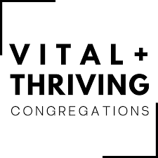 Vital and Thriving: Where the Church meets the World