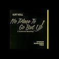 Kurt Weill: No Place to Go But Up