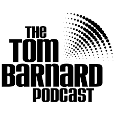 The Tom Barnard Podcast