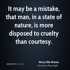 Mercy Otis Warren Quotes | QuoteHD via Relatably.com