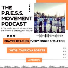 The PRESS Movement Podcast