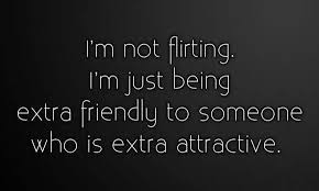 Best 30 Flirting quotes for SMS Facebook | Flirt with Girls ... via Relatably.com