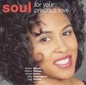 Soul: For Your Precious Love