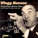 Wingy Sings, Manone Plays: Great Hits