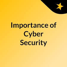 Importance of Cyber Security