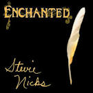Enchanted: The Works of Stevie Nicks