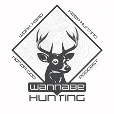 The Wannabe Hunting Podcast