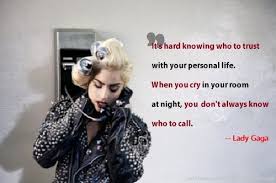 Lady Gaga Career Quotes. QuotesGram via Relatably.com