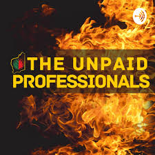 The Unpaid Professionals