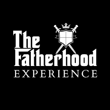 The Fatherhood Experience: Fitness, Family, Finance & Freedom