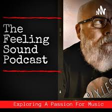 The Feeling Sound Podcast