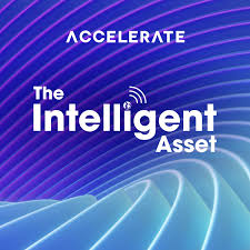 The Intelligent Asset: An Industry Innovators Community Podcast