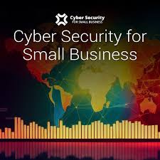 Cyber Security for Small Businesses