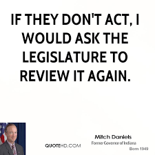 Mitch Daniels Quotes. QuotesGram via Relatably.com