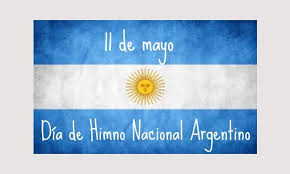 Resultado de imagen para dia del himno nacional argentino