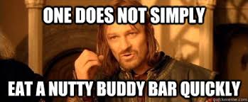 one does not simply eat a nutty buddy bar quickly - One Does Not ... via Relatably.com