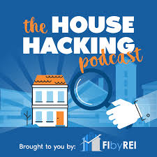 The House Hacking Podcast