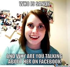 Sandy Memes. Best Collection of Funny Sandy Pictures via Relatably.com