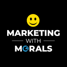 Marketing with Morals
