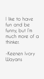 keenen-ivory-wayans-quotes-15364.png via Relatably.com