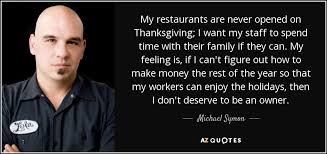 TOP 25 QUOTES BY MICHAEL SYMON | A-Z Quotes via Relatably.com