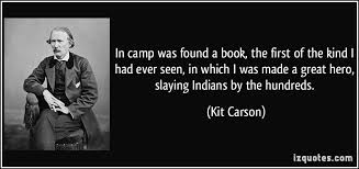 Kit Carson Quotes. QuotesGram via Relatably.com