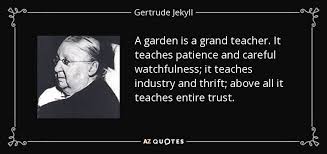 TOP 20 QUOTES BY GERTRUDE JEKYLL | A-Z Quotes via Relatably.com