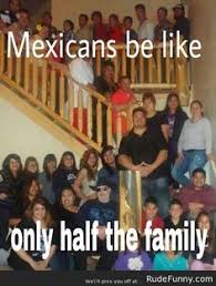 Mexican Memes on Pinterest | Mexican Problems, Funny Mexican ... via Relatably.com