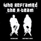 Who Reframed the A-Team?