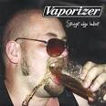 July, 2010 | !upstarter Punk Reviews - vaporizer_straight_edge_bs1