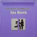Sex Bomb [Germany CD]