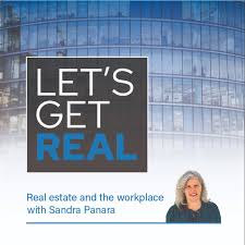 Let‘s Get Real - Discussions on the Workplace and Corporate Real Estate
