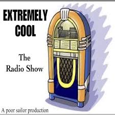 Extremely Cool : The Radio Show