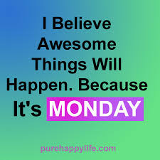 Motivational Monday Quotes. QuotesGram via Relatably.com