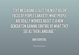 Text messaging is just the most recent focus of people&#39;s anxiety ... via Relatably.com