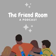 The Friend Room