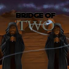 Bridge of Two