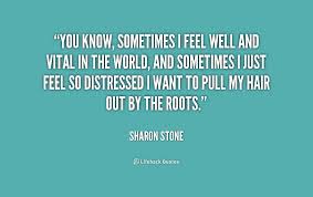Sharon Stone Movie Quotes. QuotesGram via Relatably.com