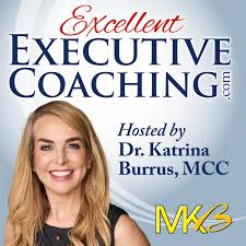 Excellent Executive Coaching: Growing Your Business and Enhancing Your Craft.